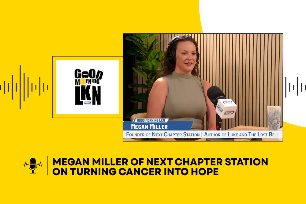 Megan Miller of Next Chapter Station on Turning Cancer Into Hope