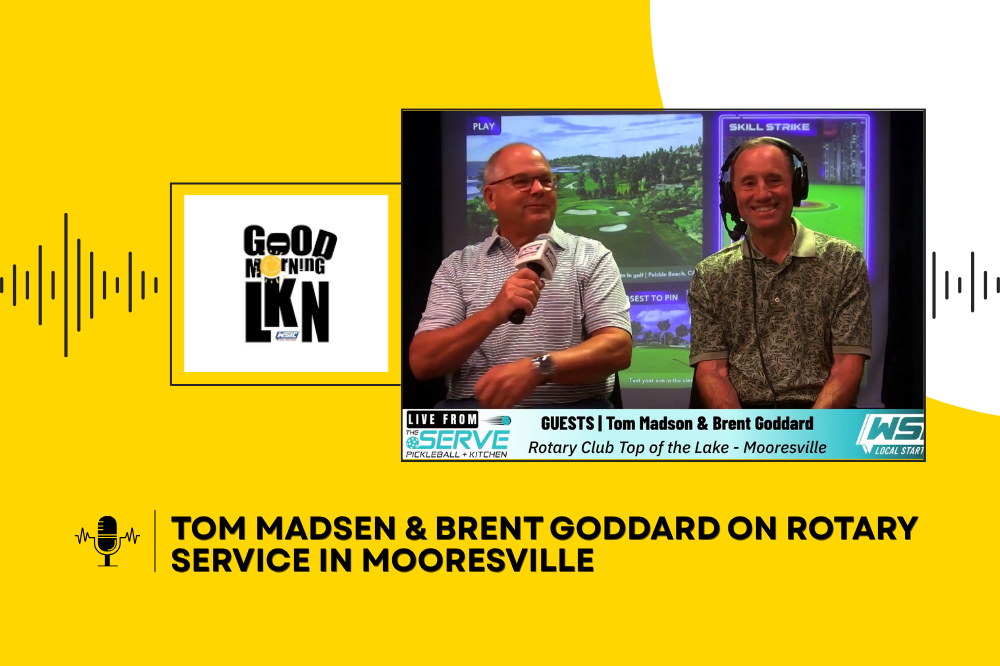 Tom Madsen & Brent Goddard on Rotary Service in Mooresville