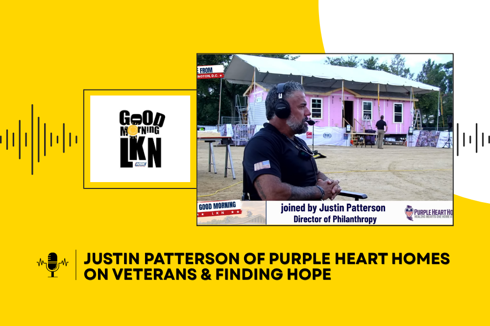 Justin Patterson of Purple Heart Homes on Veterans & Finding Hope