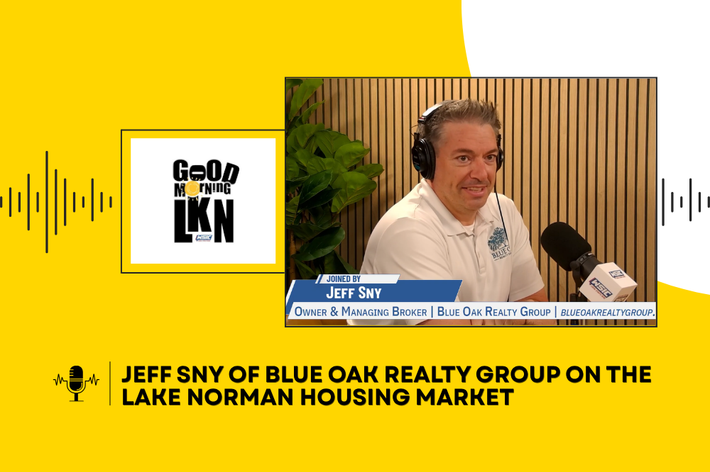 Jeff Sny of Blue Oak Realty Group on the Lake Norman Housing Market