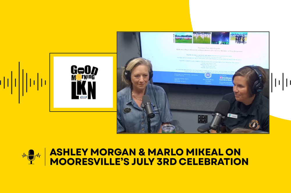 Ashley Morgan & Marlo Mikeal on Mooresville’s July 3rd Celebration
