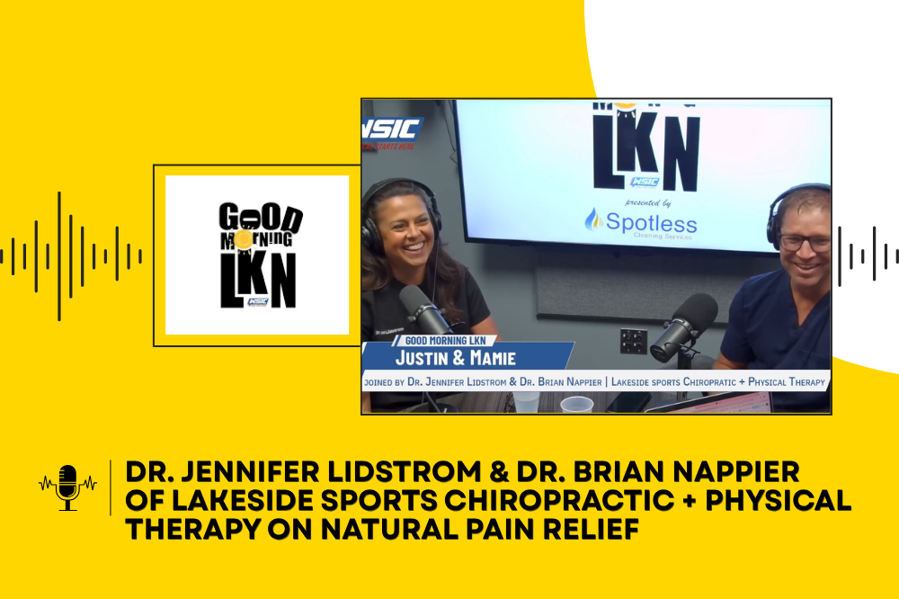 Dr. Jennifer Lidstrom & Dr. Brian Nappier of Lakeside Sports Chiropractic + Physical Therapy on Natural Pain Relief