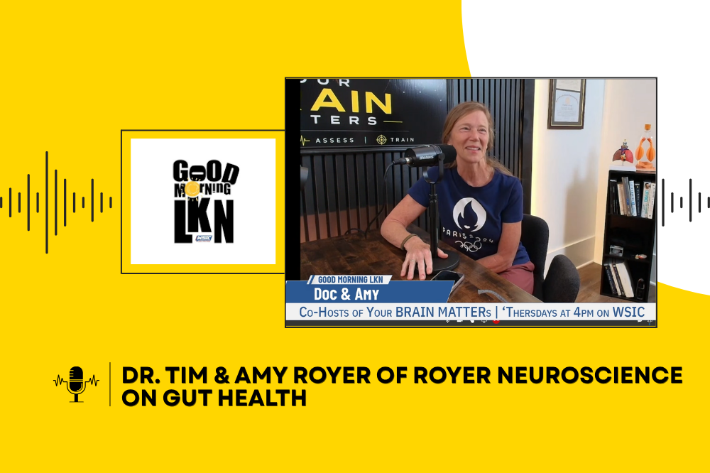 Dr. Tim & Amy Royer of Royer Neuroscience on Gut Health