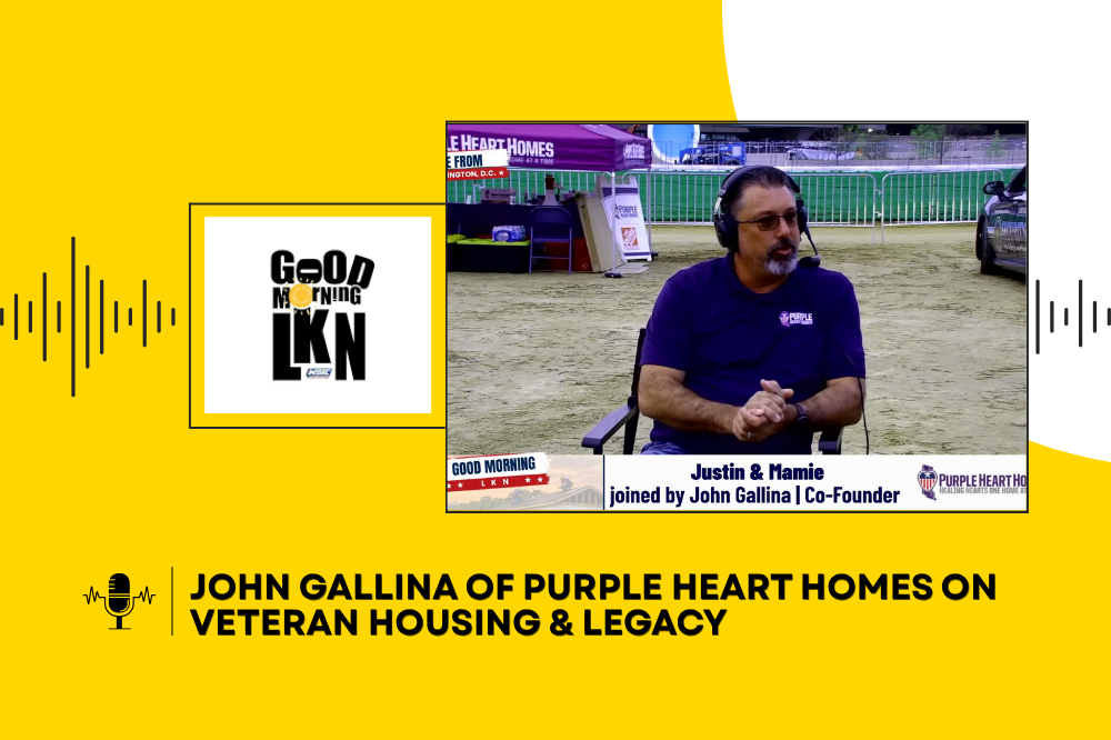 John Gallina of Purple Heart Homes on Veteran Housing & Legacy